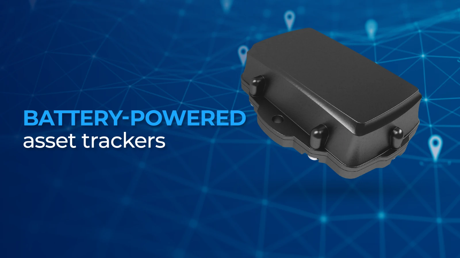 Battery-powered asset tracker used for monitoring equipment, trailers, and other non-powered fleet assets